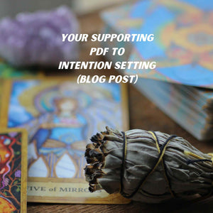 INTENTION SETTING - Your Accompanying PDF Guide